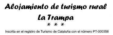 Alojamiento de tursimo rural La Trampa – Casa rural en Tarragona Alojamiento de tursimo rural La Trampa – Casa rural en Tarragona